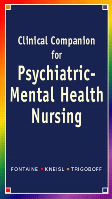 Clinical Companion for Psychiatric-Mental Health Nursing, Paperback / softback Book