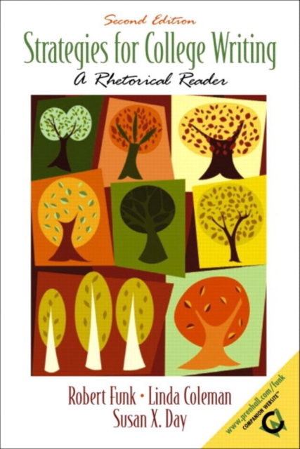 Strategies for College Writing : A Rhetorical Reader, Paperback / softback Book