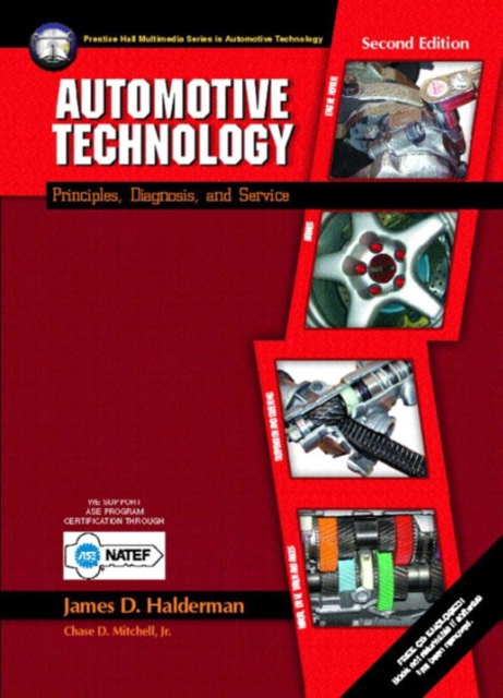 Automotive Technology : Principles, Diagnosis, and Service, Hardback Book