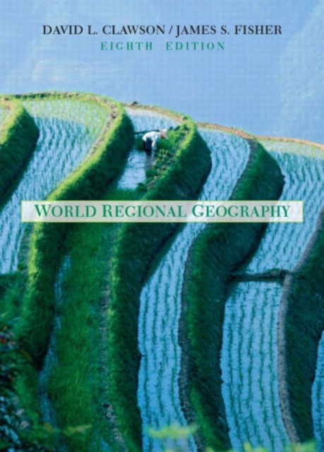 World Regional Geography : A Development Approach, Hardback Book