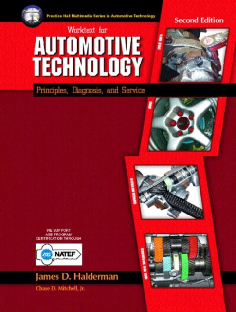 Automotive Technology : Worktext, Paperback Book