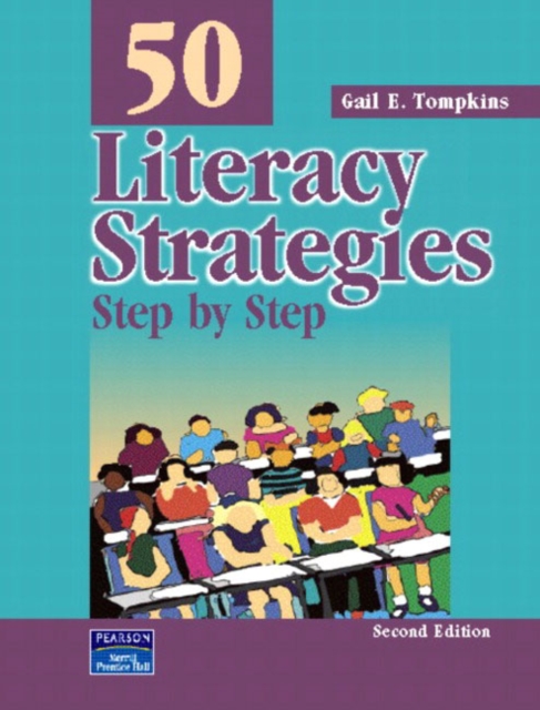 50 Literacy Strategies : Step by Step, Paperback Book