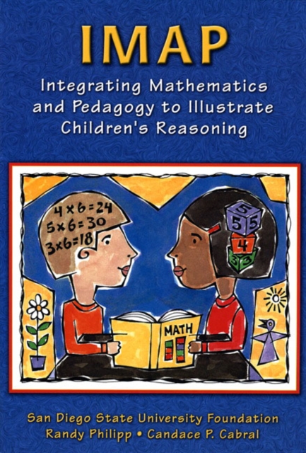 IMAP CD-ROM : Integrating Mathematics and Pedagogy to Illustrate Children's Reasoning, CD-ROM Book