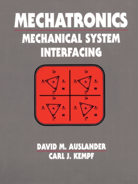 Mechatronics : Mechanical System Interfacing, Hardback Book