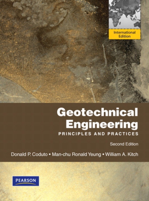 Geotechnical Engineering : Principles & Practices: International Edition, Paperback / softback Book