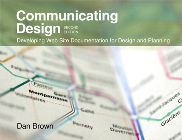 Communicating Design : Developing Web Site Documentation for Design and Planning, PDF eBook