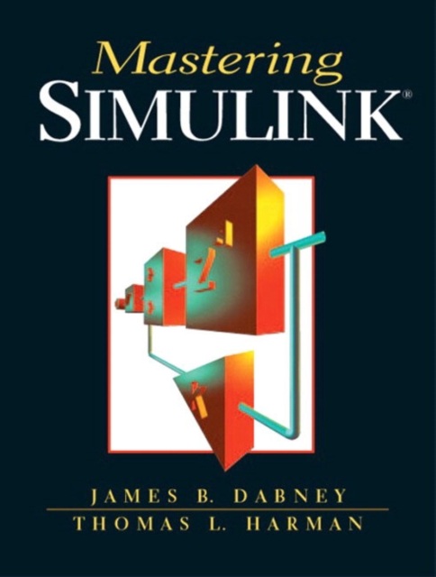 Mastering Simulink, Paperback / softback Book