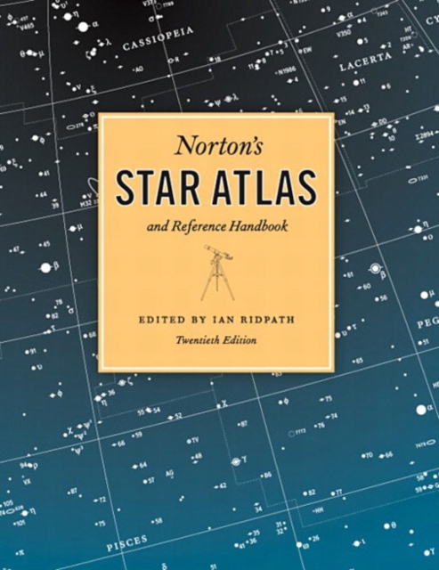 Norton's Star Atlas and Reference Handbook, Hardback Book