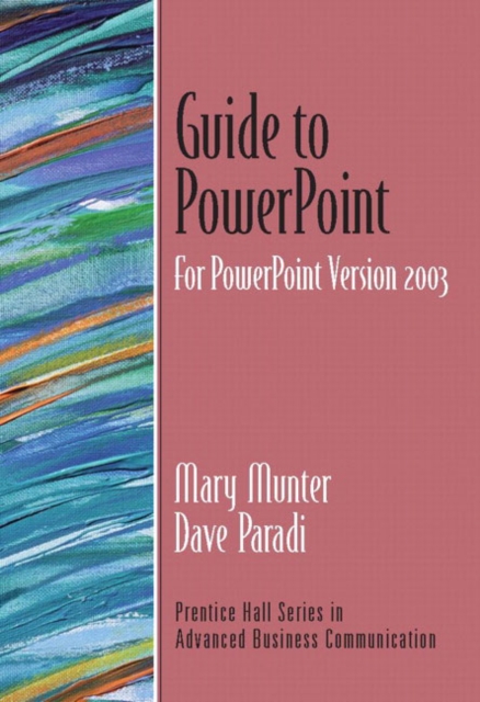 Guide to PowerPoint, Version 2003, Paperback Book