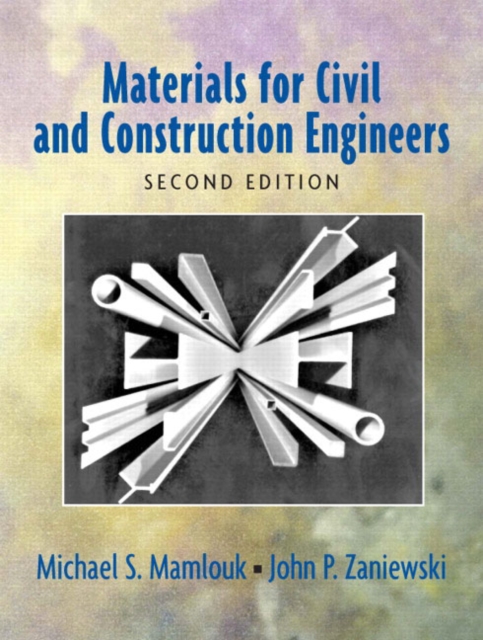 Materials for Civil and Construction Engineers : United States Edition, Hardback Book