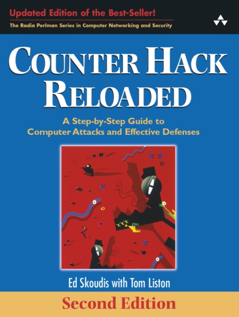 Counter Hack Reloaded : A Step-by-Step Guide to Computer Attacks and Effective Defenses, Paperback / softback Book