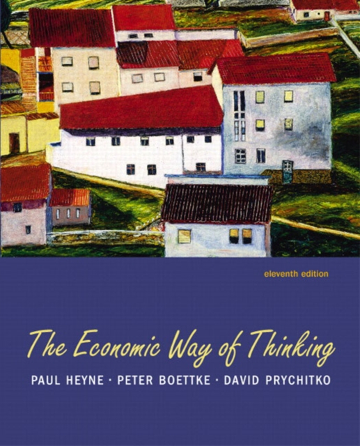 The Economic Way of Thinking, Paperback Book
