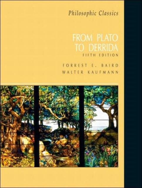 Philosophic Classics : From Plato to Derrida, Paperback Book