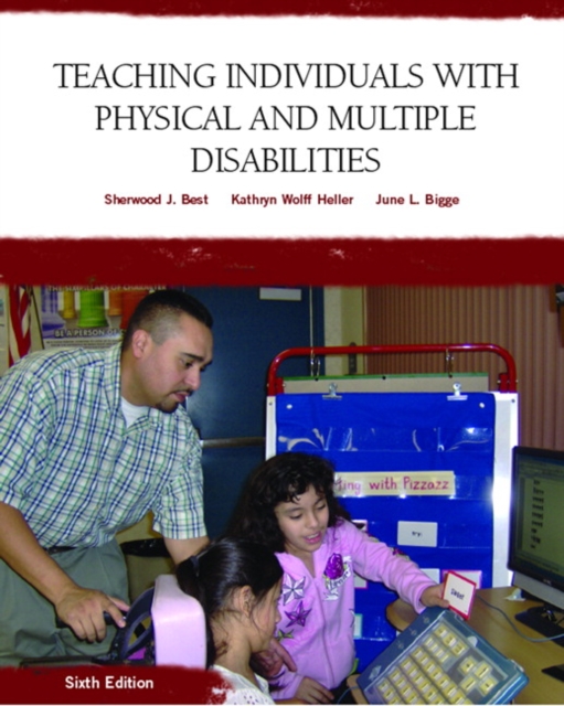 Teaching Individuals with Physical or Multiple Disabilities, Hardback Book