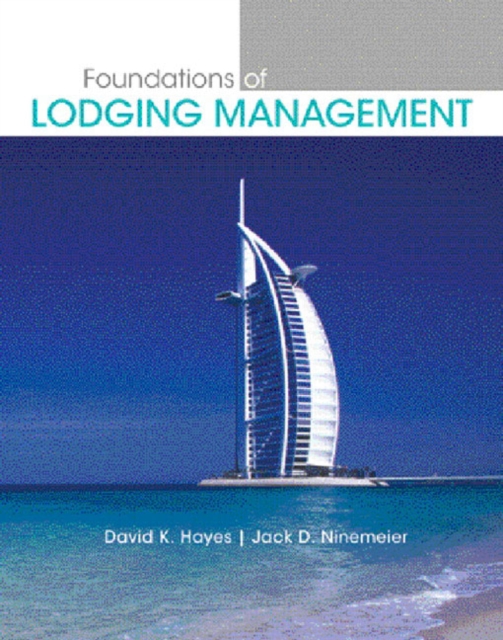 Foundations of Lodging Management, Hardback Book