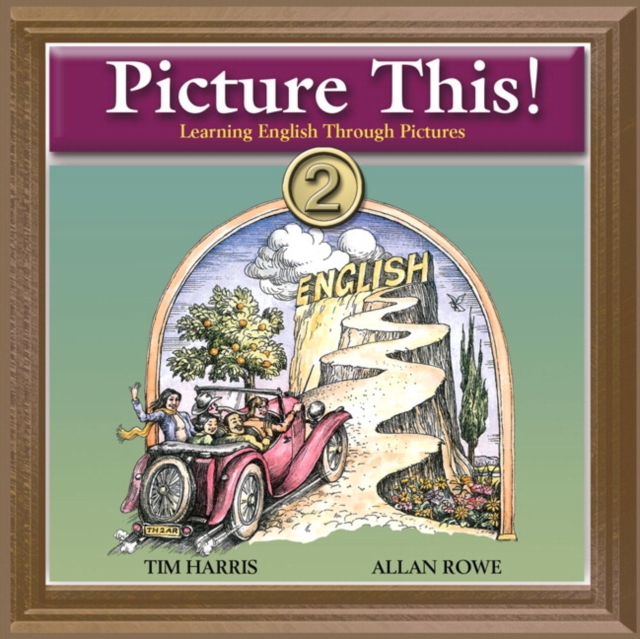 Picture This! 2: Learning English Through Pictures Audio CD, CD-Audio Book