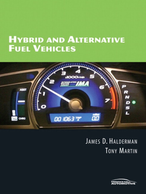 Hybrid and Alternative Fuel Vehicles, Paperback Book