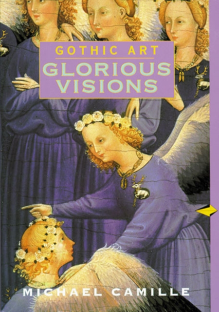Gothic Art : Glorious Visions, Paperback Book