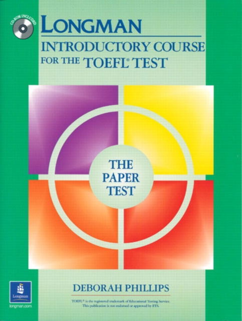 Longman Introductory Course for the TOEFL Test, The Paper Test (Book with CD-ROM, without Answer Key), Multiple-component retail product, part(s) enclose Book