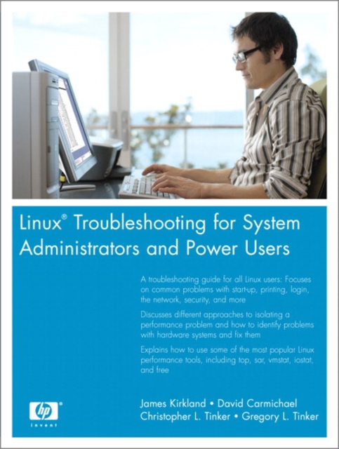 Linux Troubleshooting for System Administrators and Power Users, Paperback / softback Book