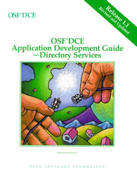 OSF DCE Application Development Guide Directory Services Release 1.1, Paperback / softback Book
