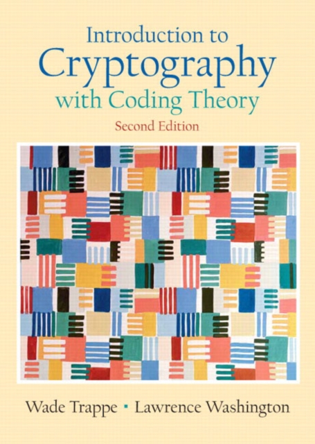 Introduction to Cryptography with Coding Theory, Hardback Book