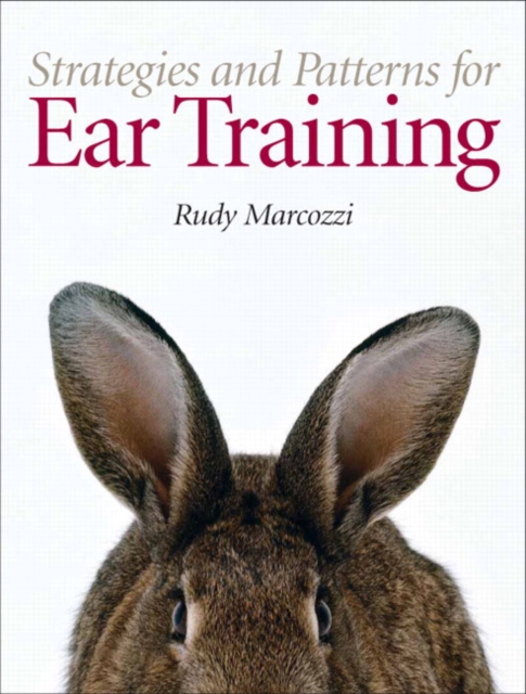 Strategies and Patterns for Ear Training, Paperback / softback Book