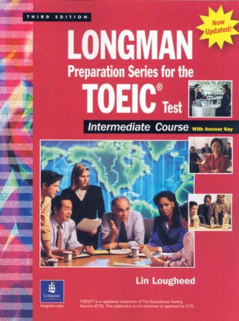 Longman Preparation Series for the Toeic Test, Intermediate Course, with Answer Key and Tapescript, Mixed media product Book