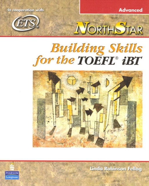 NorthStar : Building Skills for the TOEFL iBT, Advanced Student Book, Paperback / softback Book