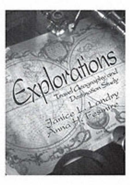 Explorations : Travel Geography and Destination Study, Paperback / softback Book