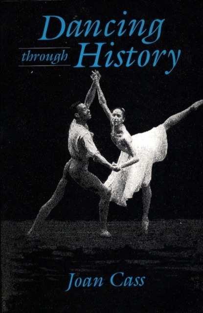 Dancing Through History, Paperback / softback Book