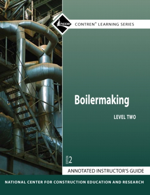 Annotated Instructor's Guide for Boilermaking Level 2, Paperback / softback Book