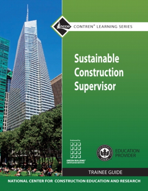 Sustainable Construction Supervisor Trainee Guide, Paperback / softback Book