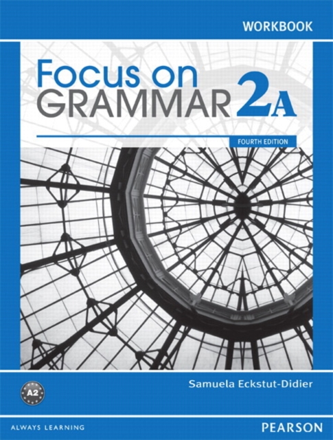 Focus on Grammar Workbook Split 2A, Paperback / softback Book