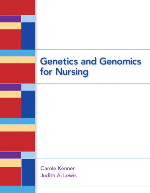 Genetics and Genomics for Nursing, Paperback / softback Book