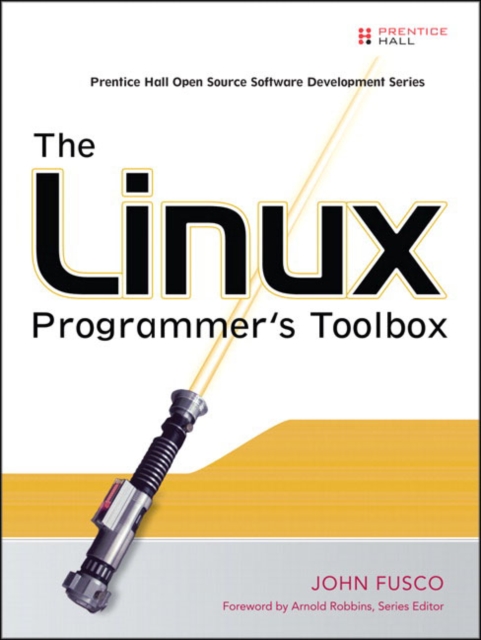 The Linux Programmer's Toolbox, Paperback / softback Book