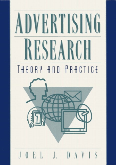 Advertising Research : Theory and Practice, Hardback Book