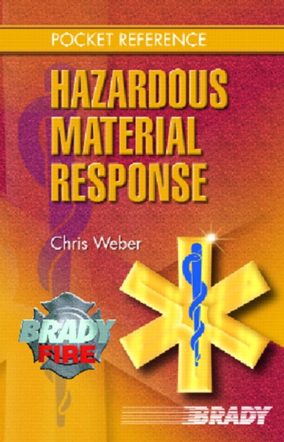 Pocket Reference for Hazardous Materials Response, Paperback / softback Book