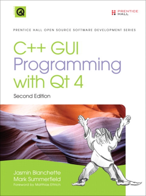 C++ GUI Programming with Qt4, Hardback Book