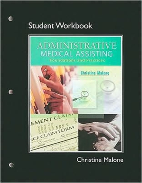 Student Workbook for Administrative Medical Assisting : Foundations and Practice, Paperback / softback Book