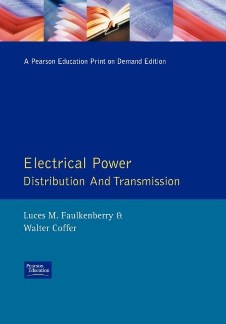 Electrical Power Distribution and Transmission, Paperback Book