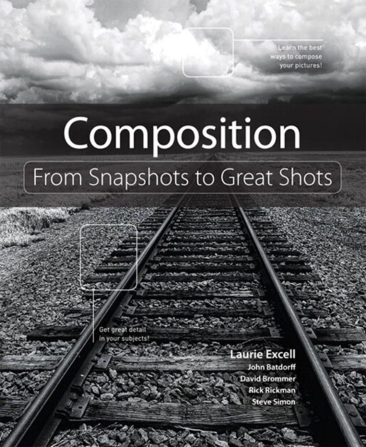 Composition :  From Snapshots to Great Shots, EPUB eBook