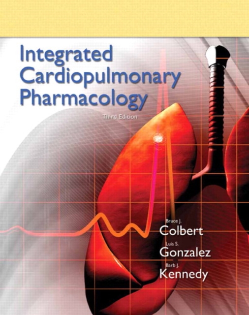 Integrated Cardiopulmonary Pharmacology, Paperback Book