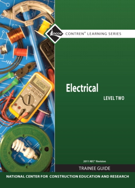 Electrical Level 2 Trainee Guide, 2011 NEC Revision, Hardcover, Hardback Book