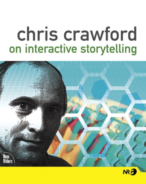 Chris Crawford on Interactive Storytelling, EPUB eBook