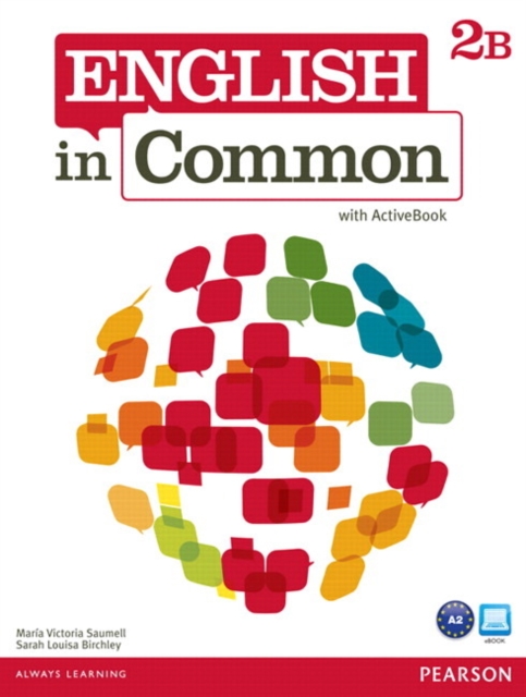 English in Common 2B Split : Student Book with ActiveBook and Workbook, Multiple-component retail product, part(s) enclose Book
