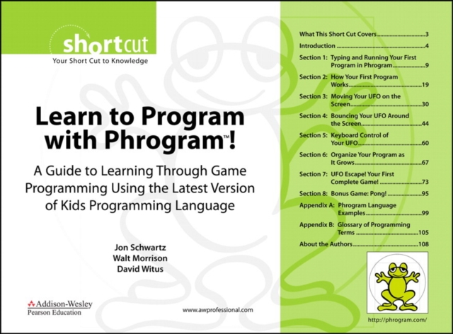 Learn to Program with Phrogram! (Digital Short Cut) : A Guide to Learning Through Game Programming Using the Latest Version of Kids Programming Language, EPUB eBook