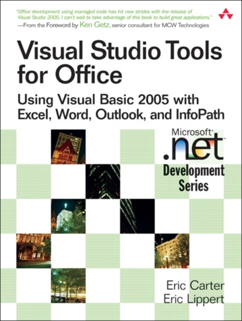 Visual Studio Tools for Office : Using Visual Basic 2005 with Excel, Word, Outlook, and InfoPath, EPUB eBook