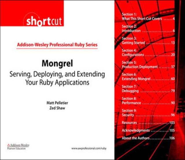 Mongrel (Digital Shortcut) : Serving, Deploying, and Extending Your Ruby Applications, EPUB eBook