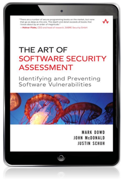 Art of Software Security Assessment, The : Identifying and Preventing Software Vulnerabilities, EPUB eBook